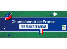 Championnat de France des écoles de bridge Lundi 27 Mai 2024